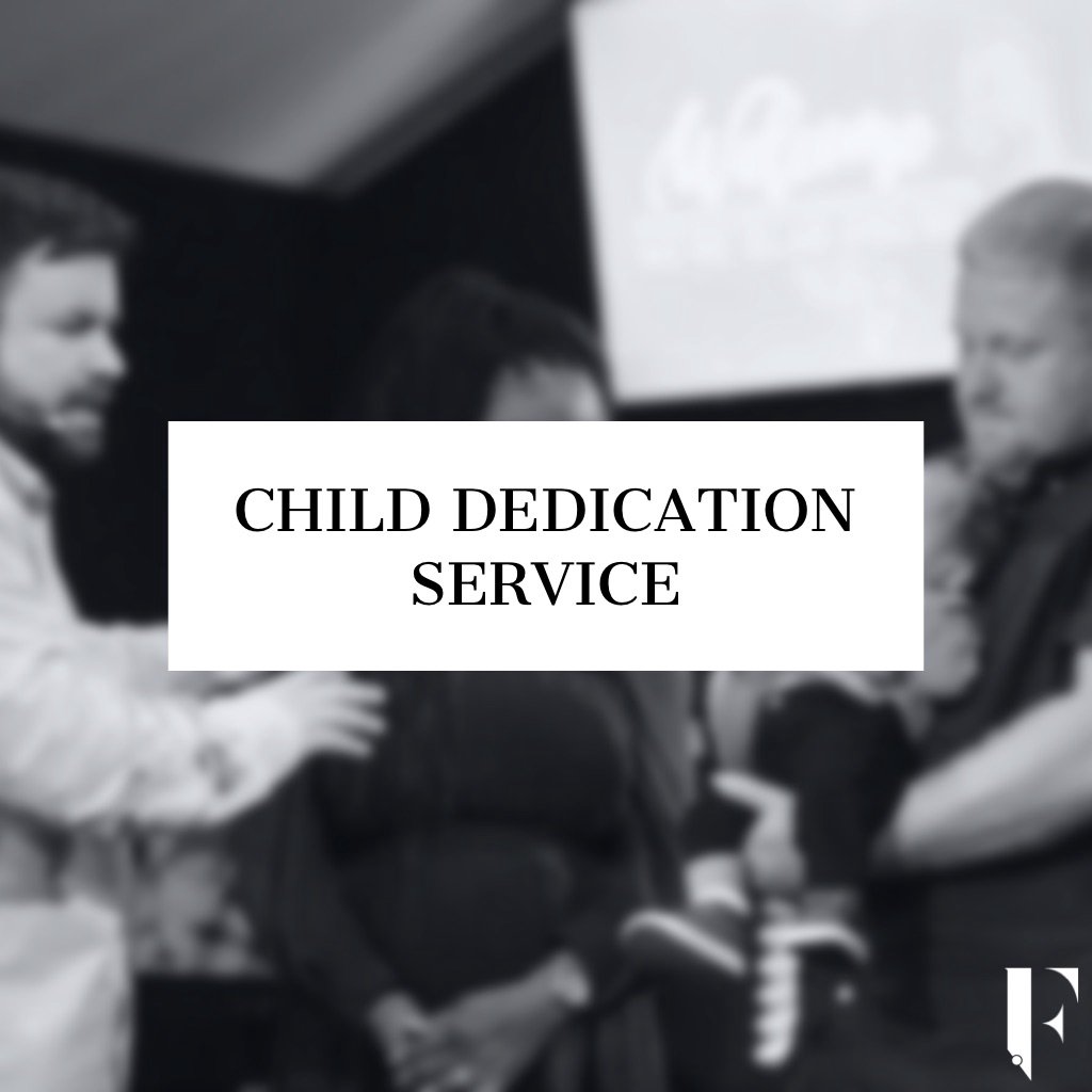 Child Dedication Service