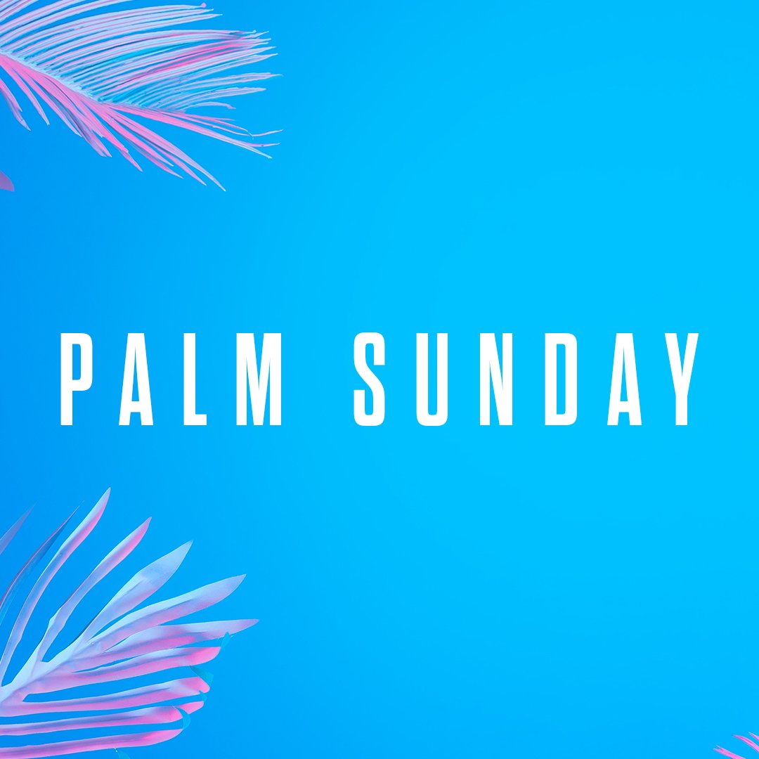 Palm Sunday 2020