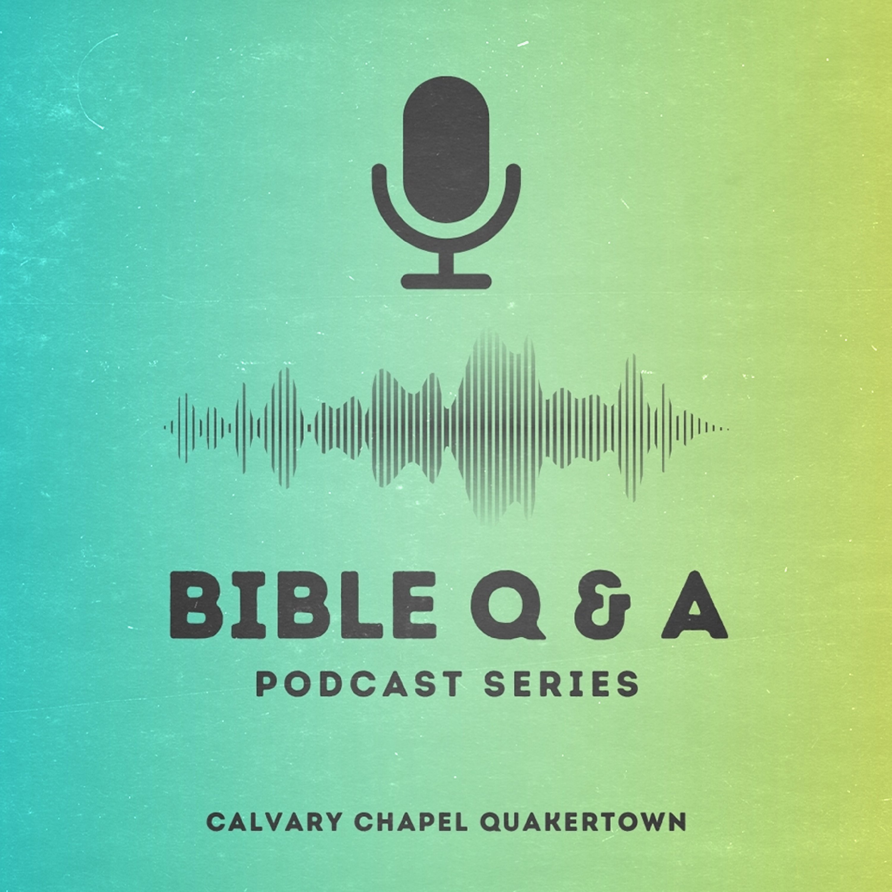 Bible Q & A
