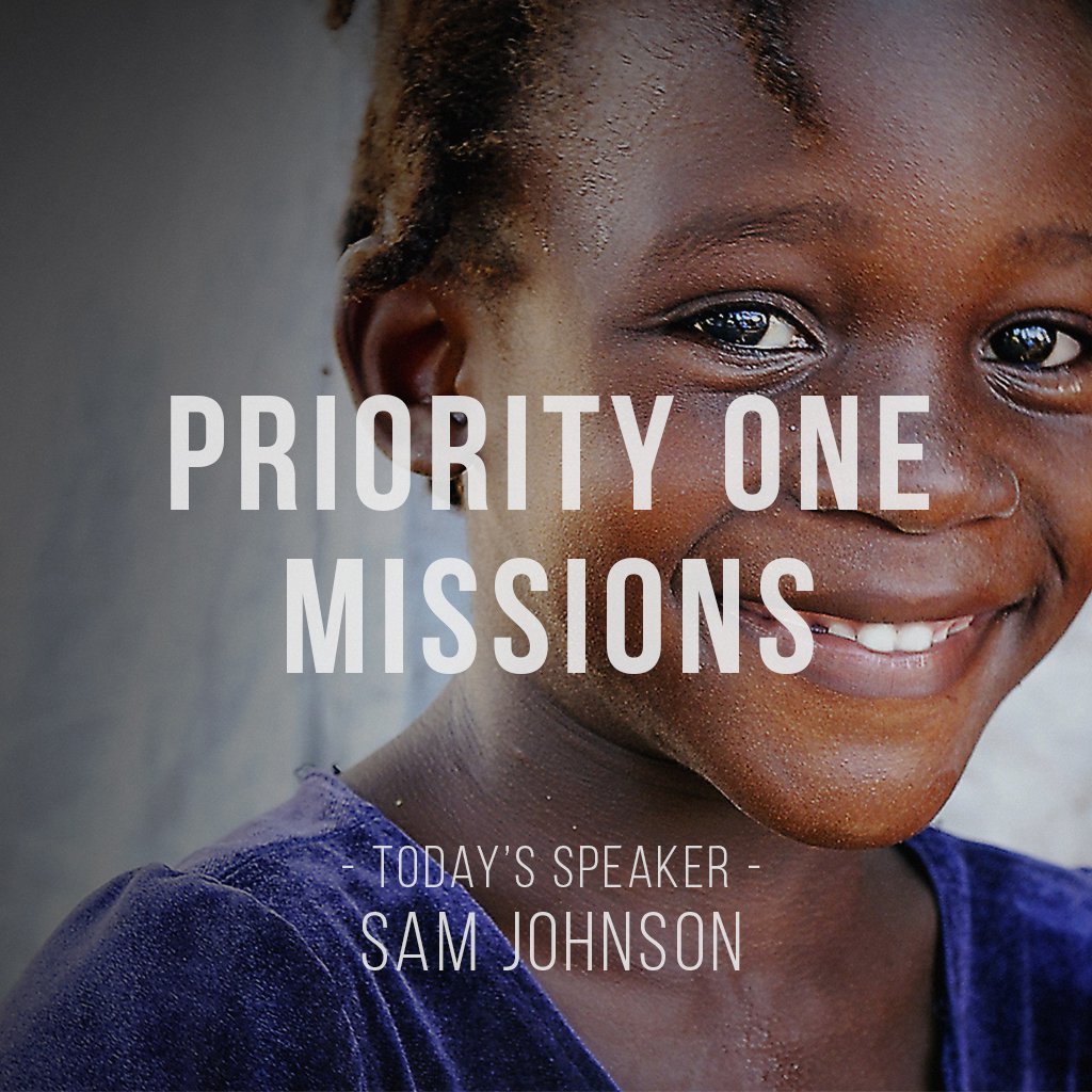 GUEST SPEAKER: Sam Johnson with Priority One Missions episode artwork