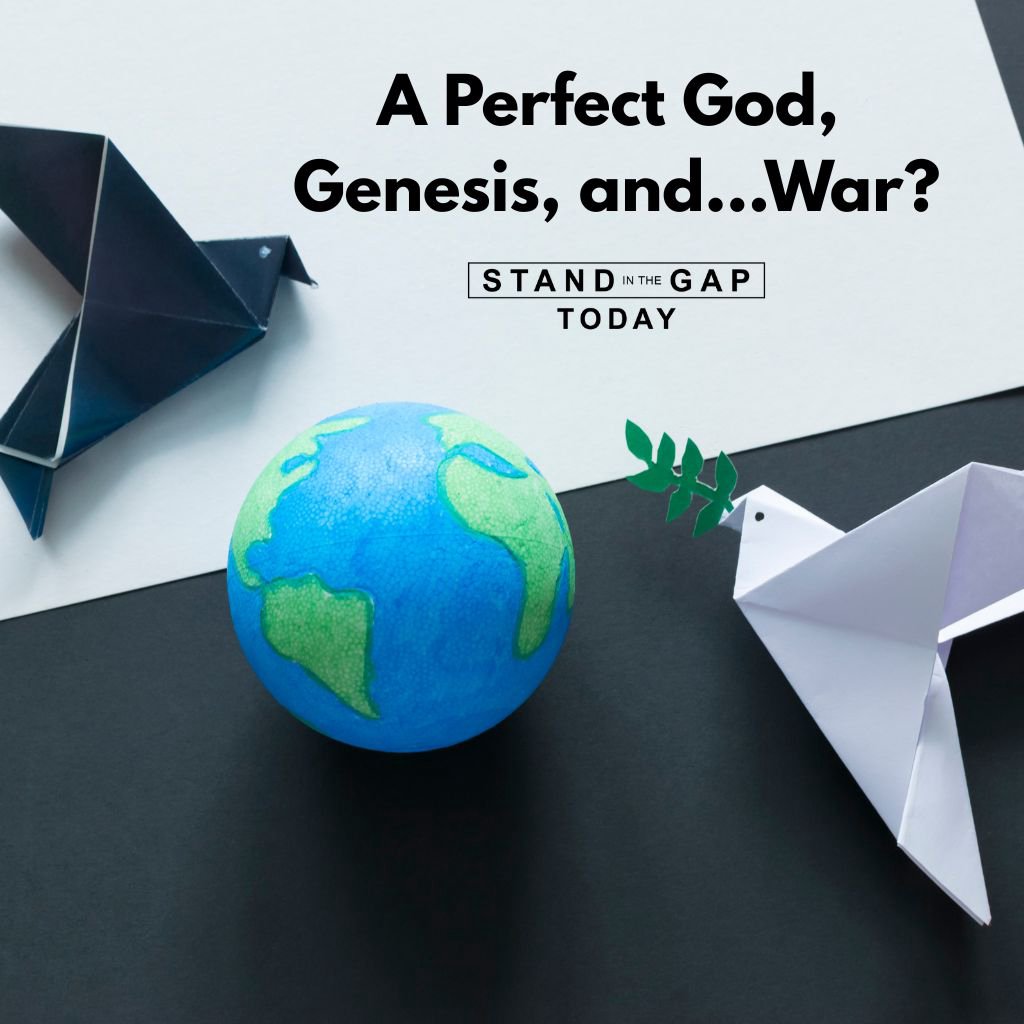 4/16/26 - A Perfect God, Genesis, and War?