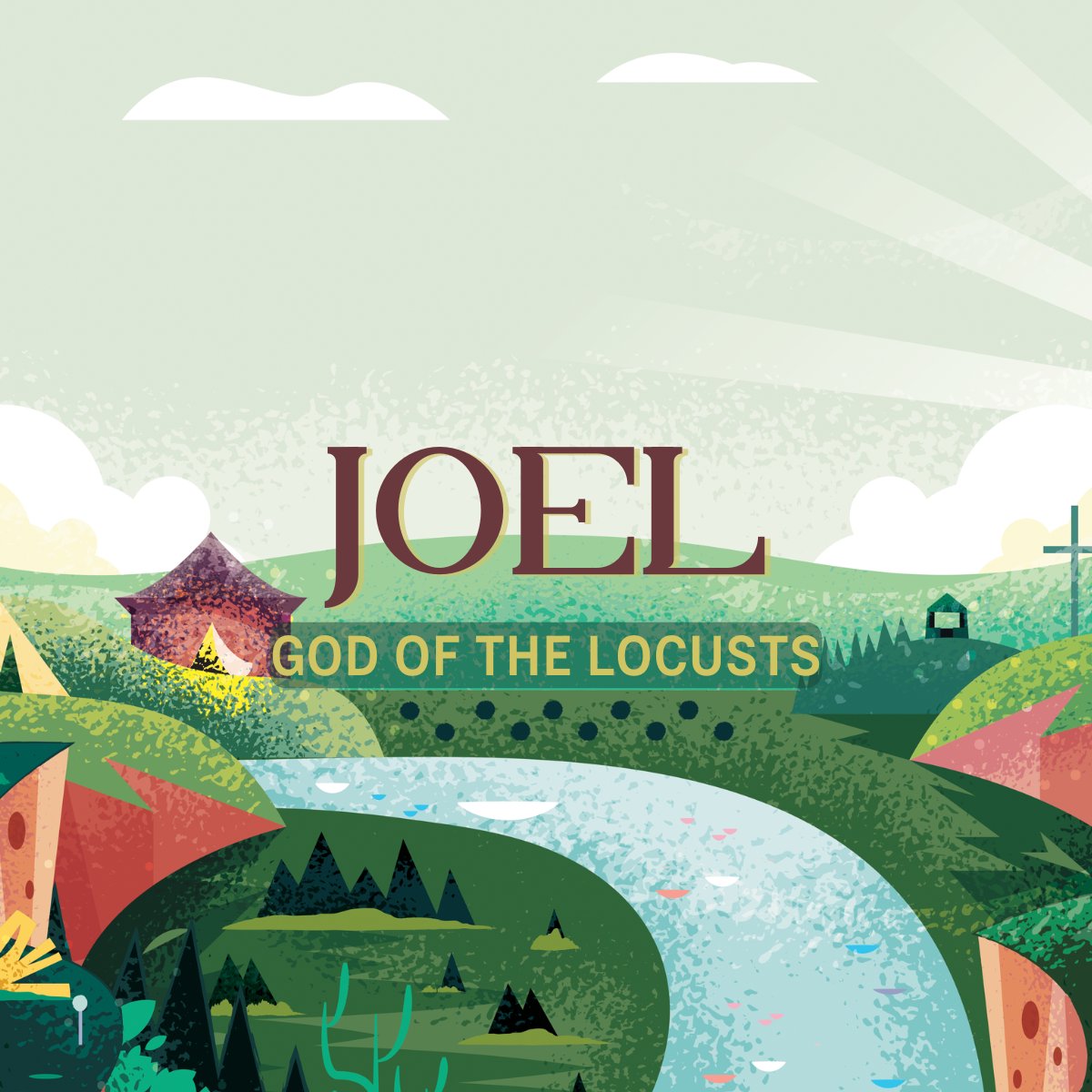 Joel: God of the Locusts