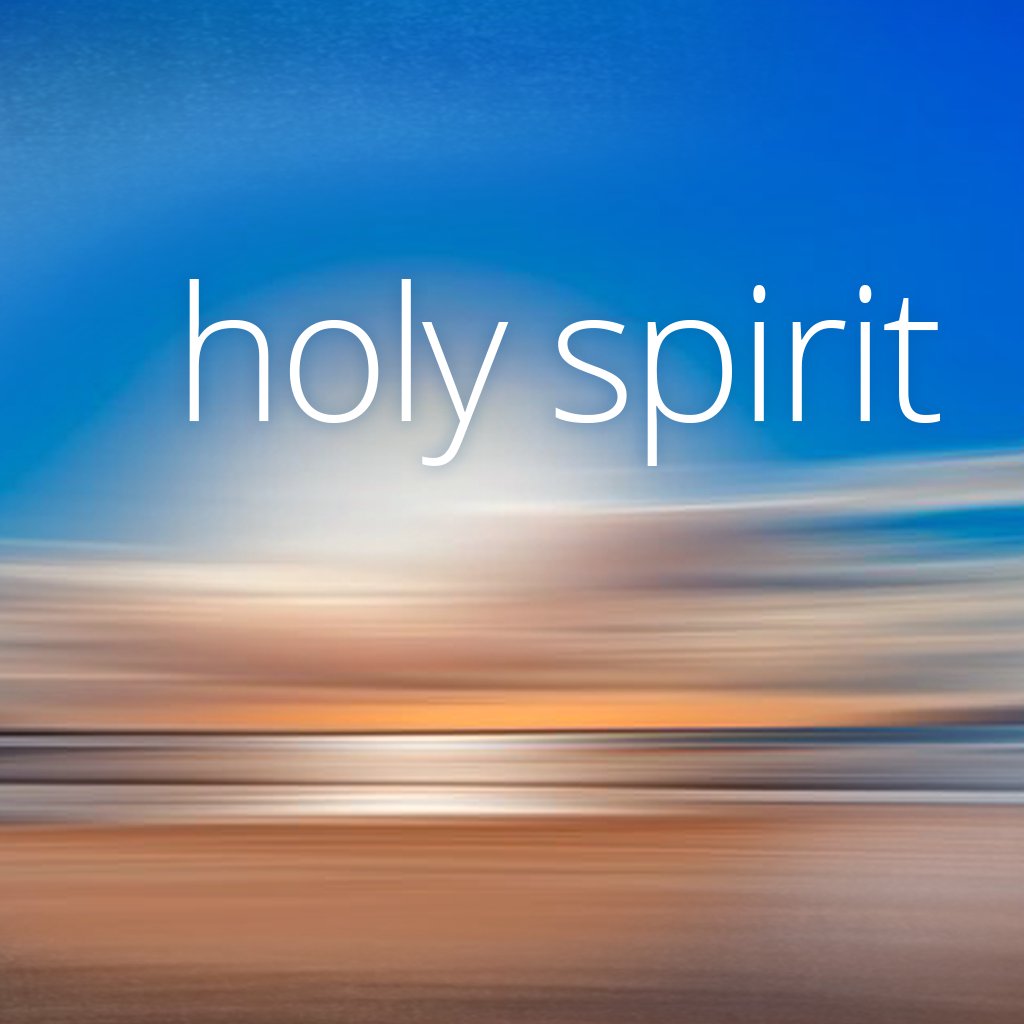 Faith & Holy Spirit