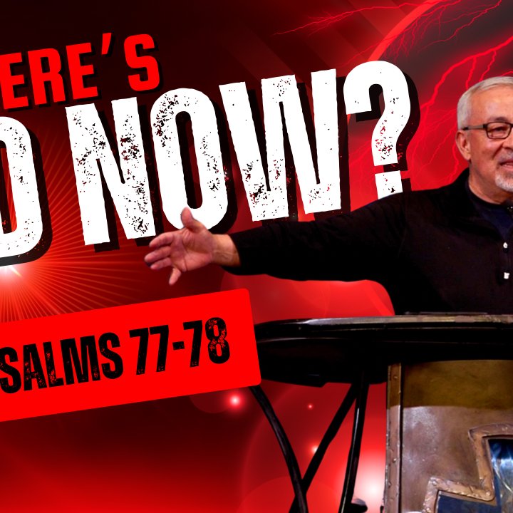 Psalms 77-78 - Where's God Now? episode artwork
