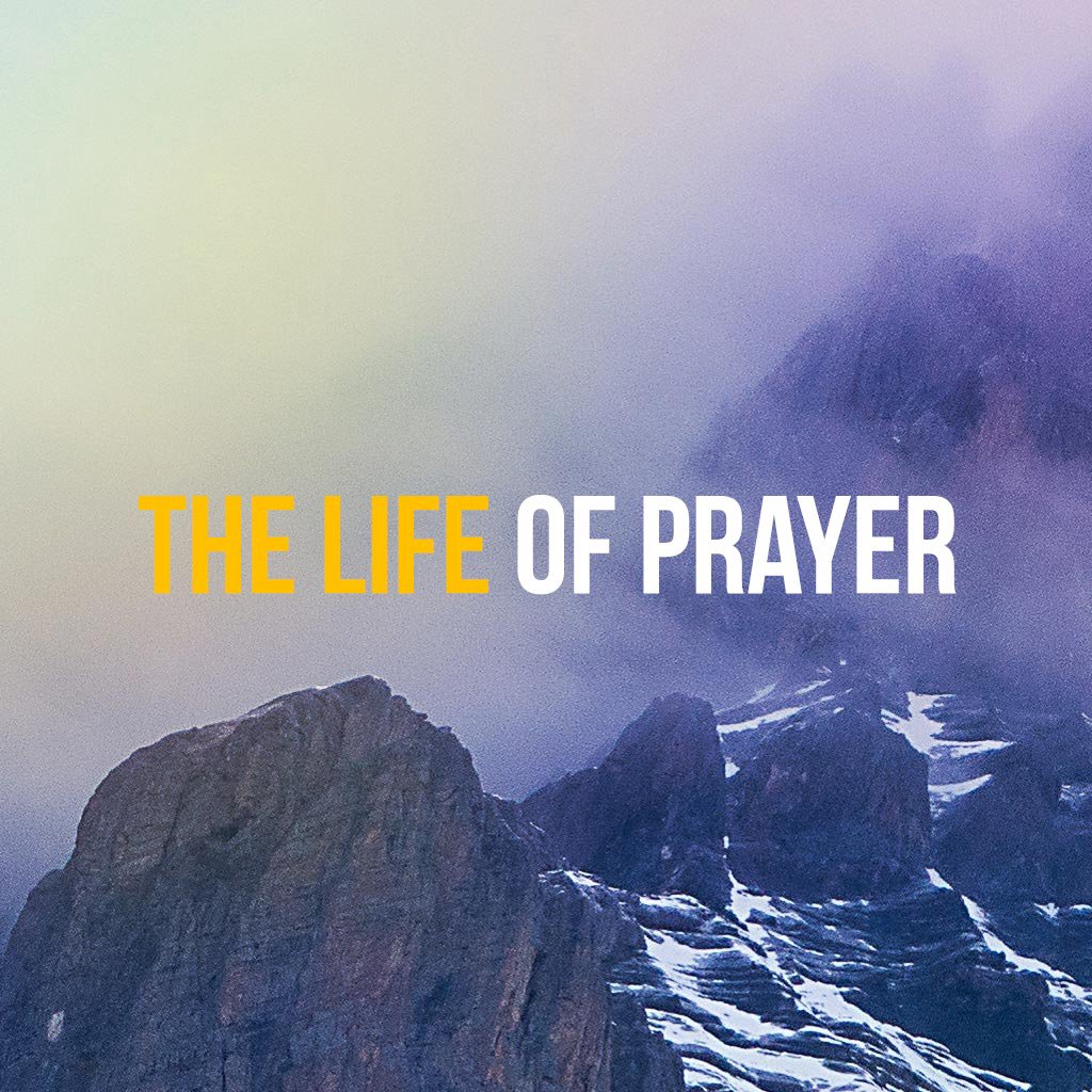 The Life of Prayer episode artwork