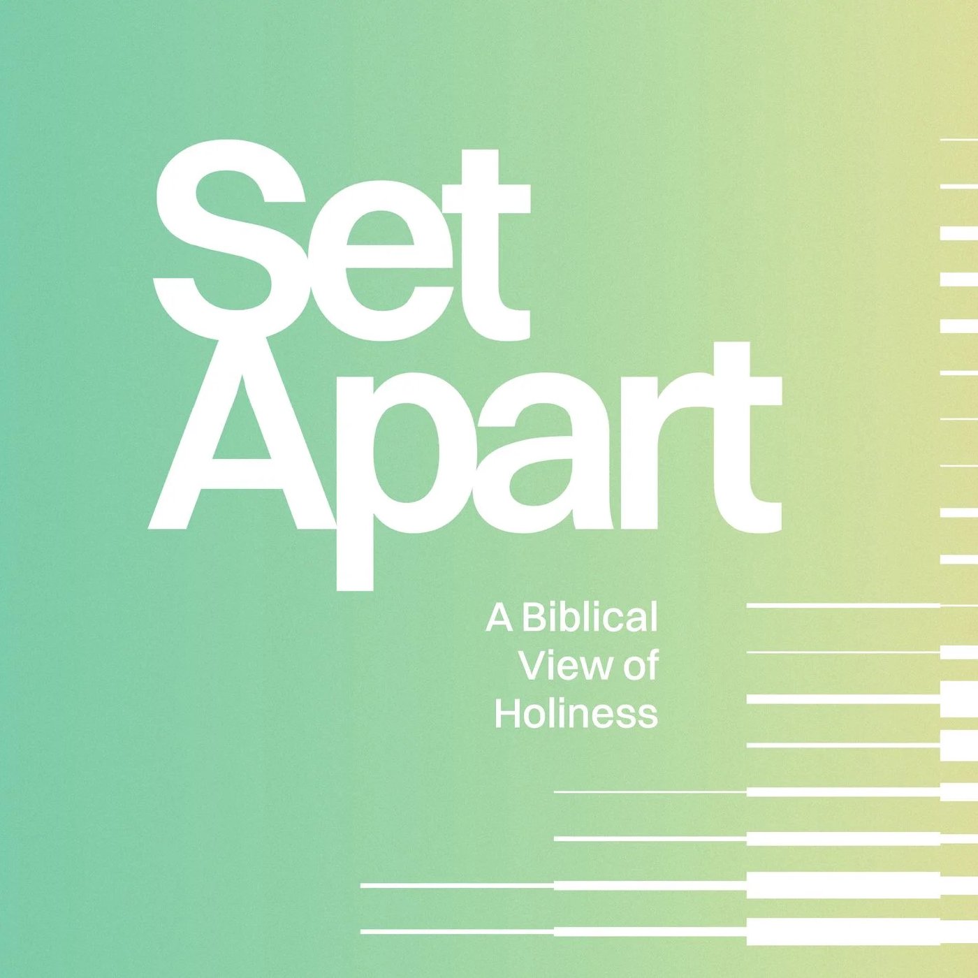 Set Apart (pt 2) - Holiness Lost