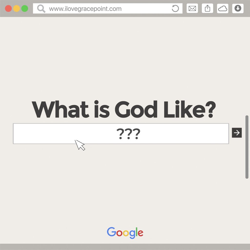 What Is God Like: Part 3