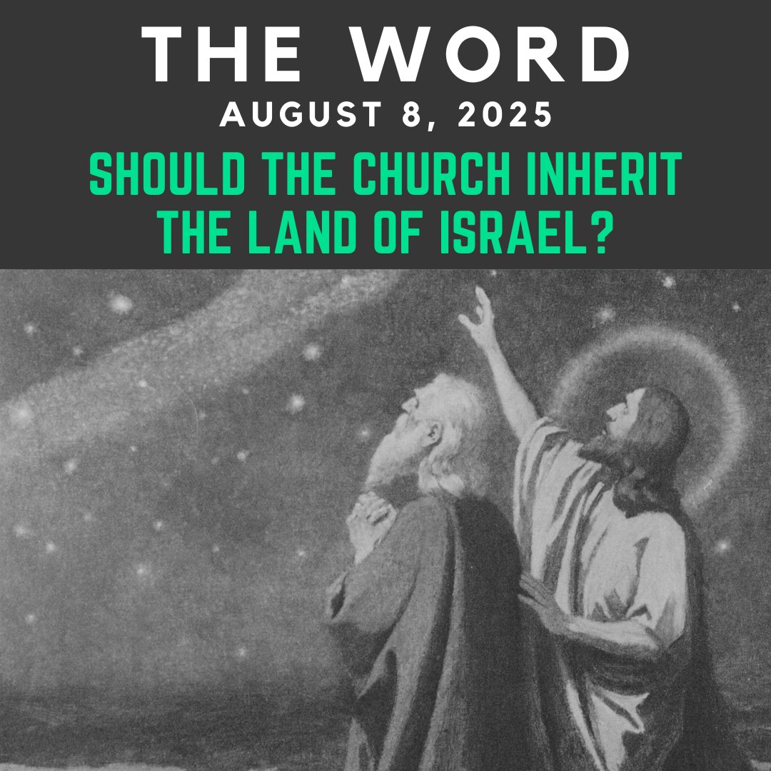 The Word: August 8th, 2025