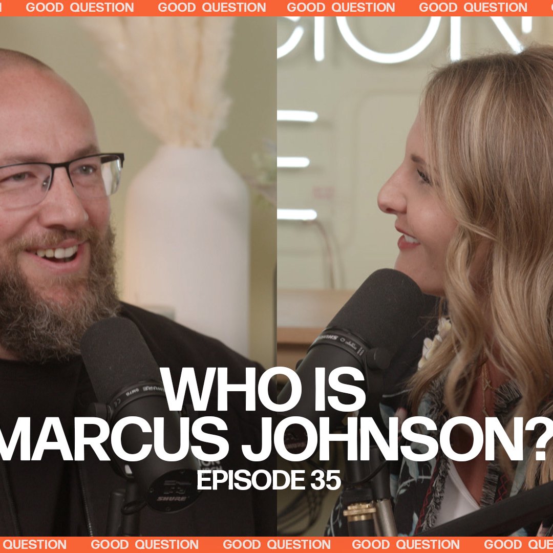 Good Question | Who is Marcus Johnson? | Episode 35