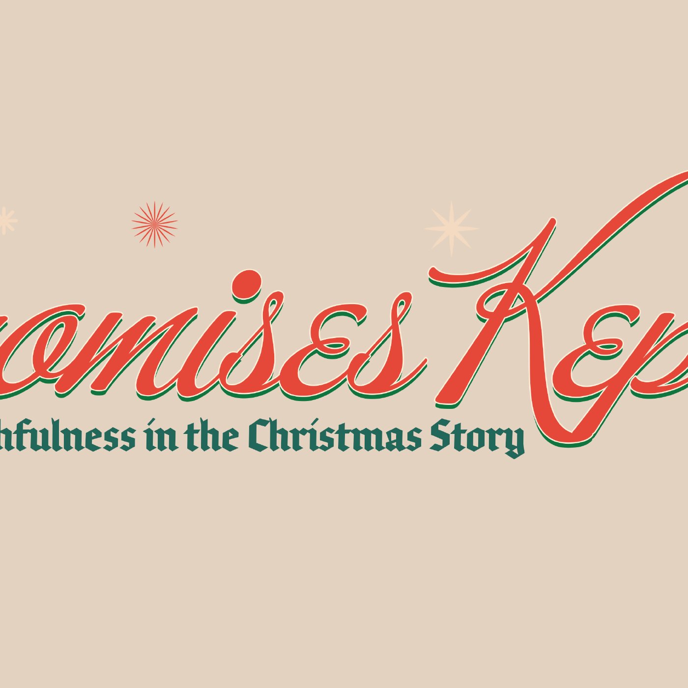 Promises Kept: A Season of Hope and Promise episode artwork