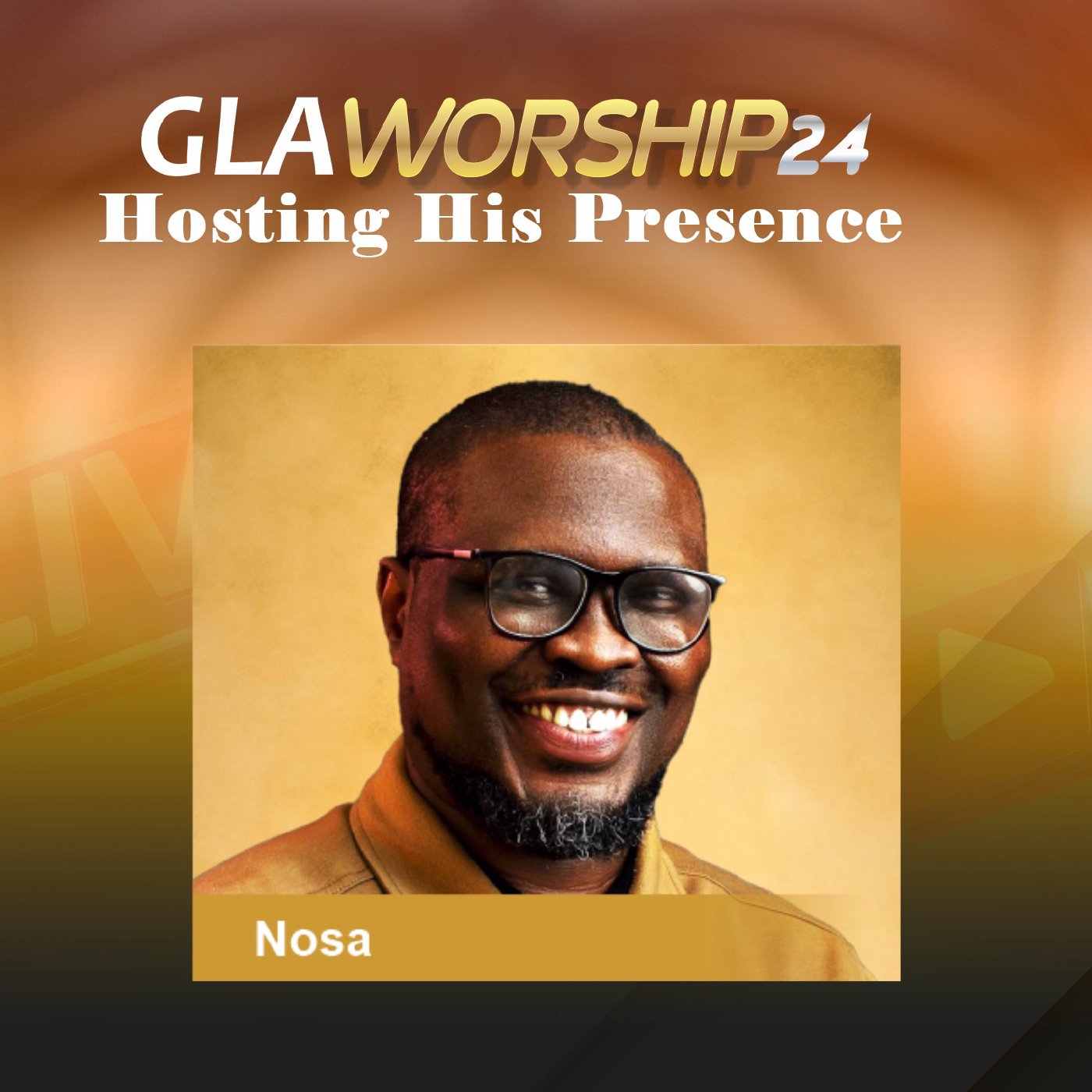 GLA Worship 24 with Nosa GLA Worship 24 with Nosa