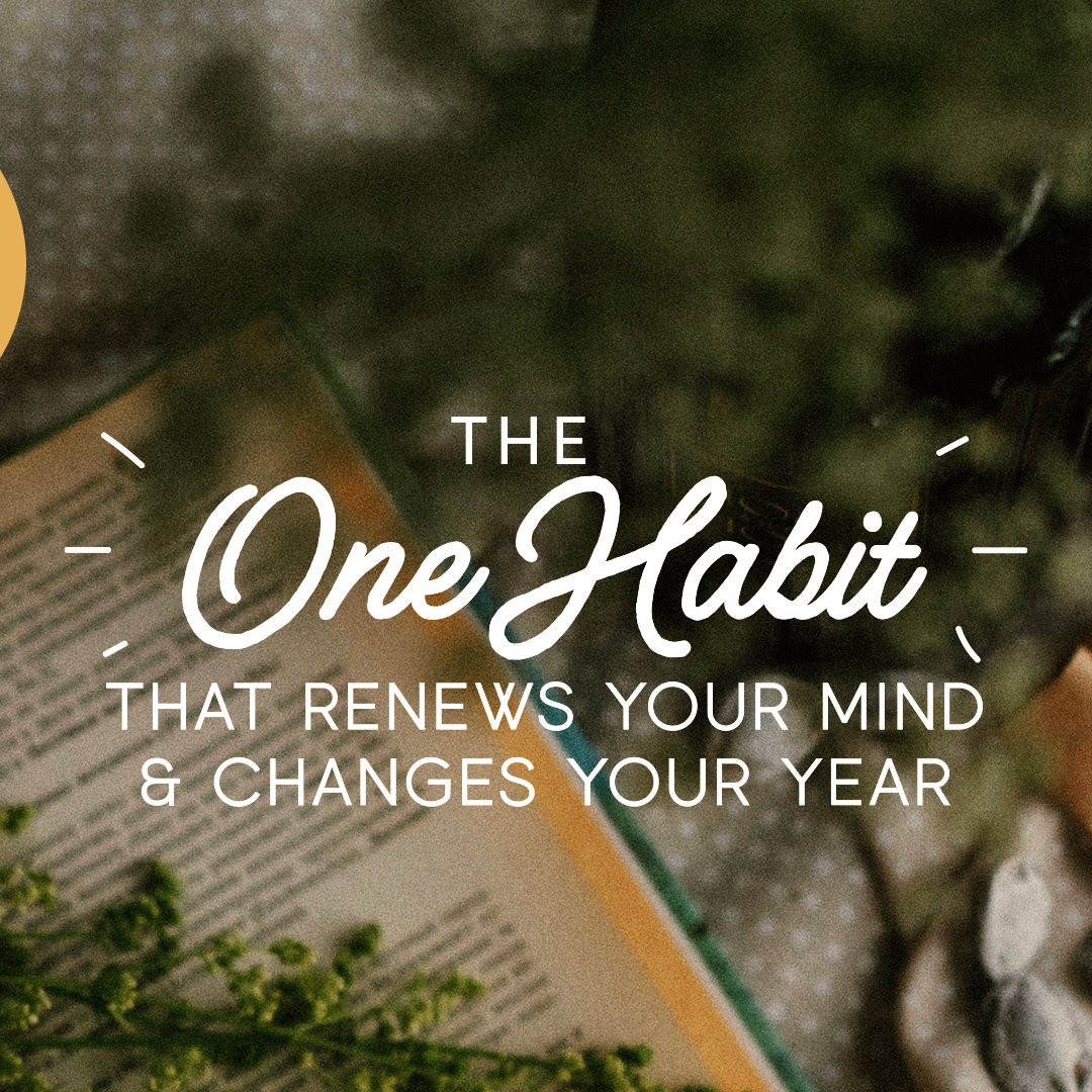 The One Habit that Renews Your Mind & Changes Your Year episode artwork