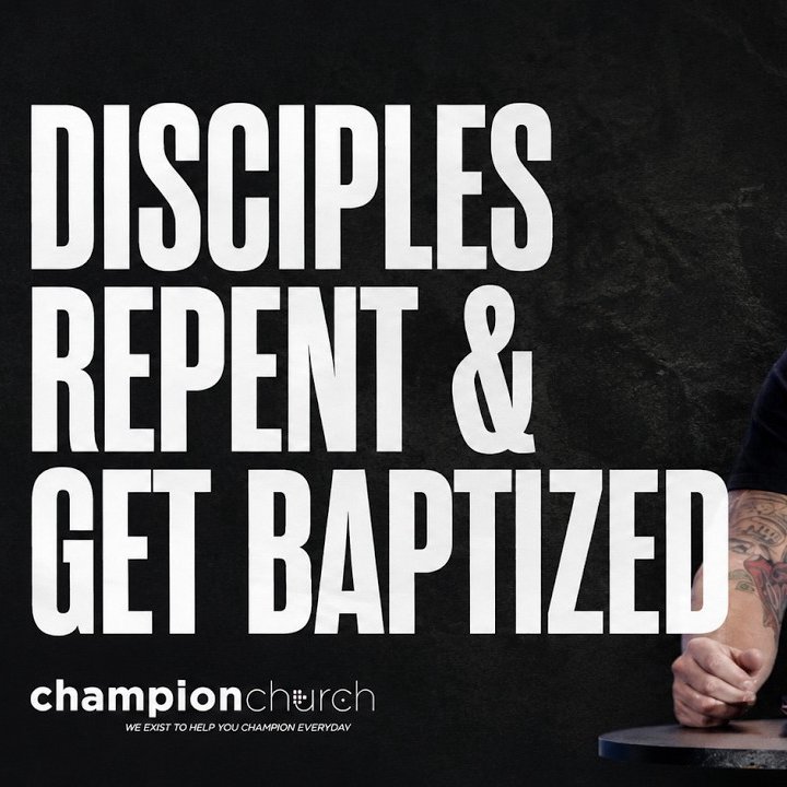 Disciples Repent & Get Baptized episode artwork