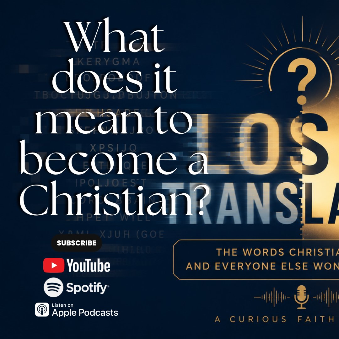 What does it mean to become a Christian? (Episode 25) episode artwork