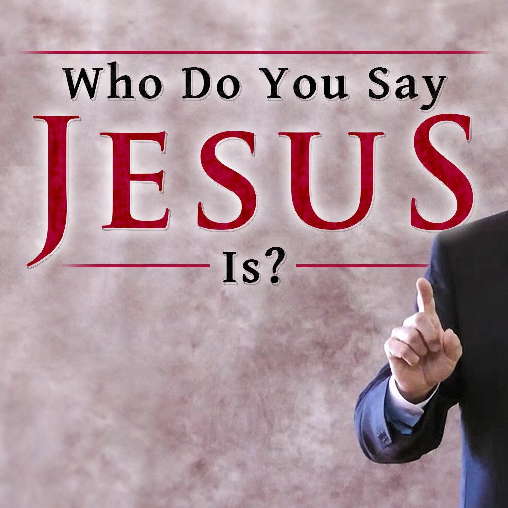 Who Do You Say Jesus Is? episode artwork