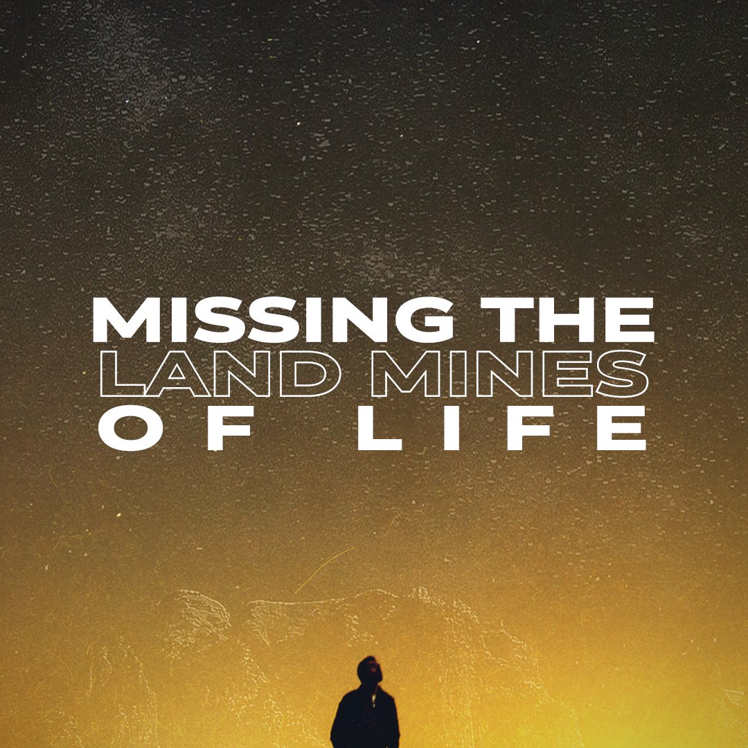 Missing the Land Mines of Life episode artwork