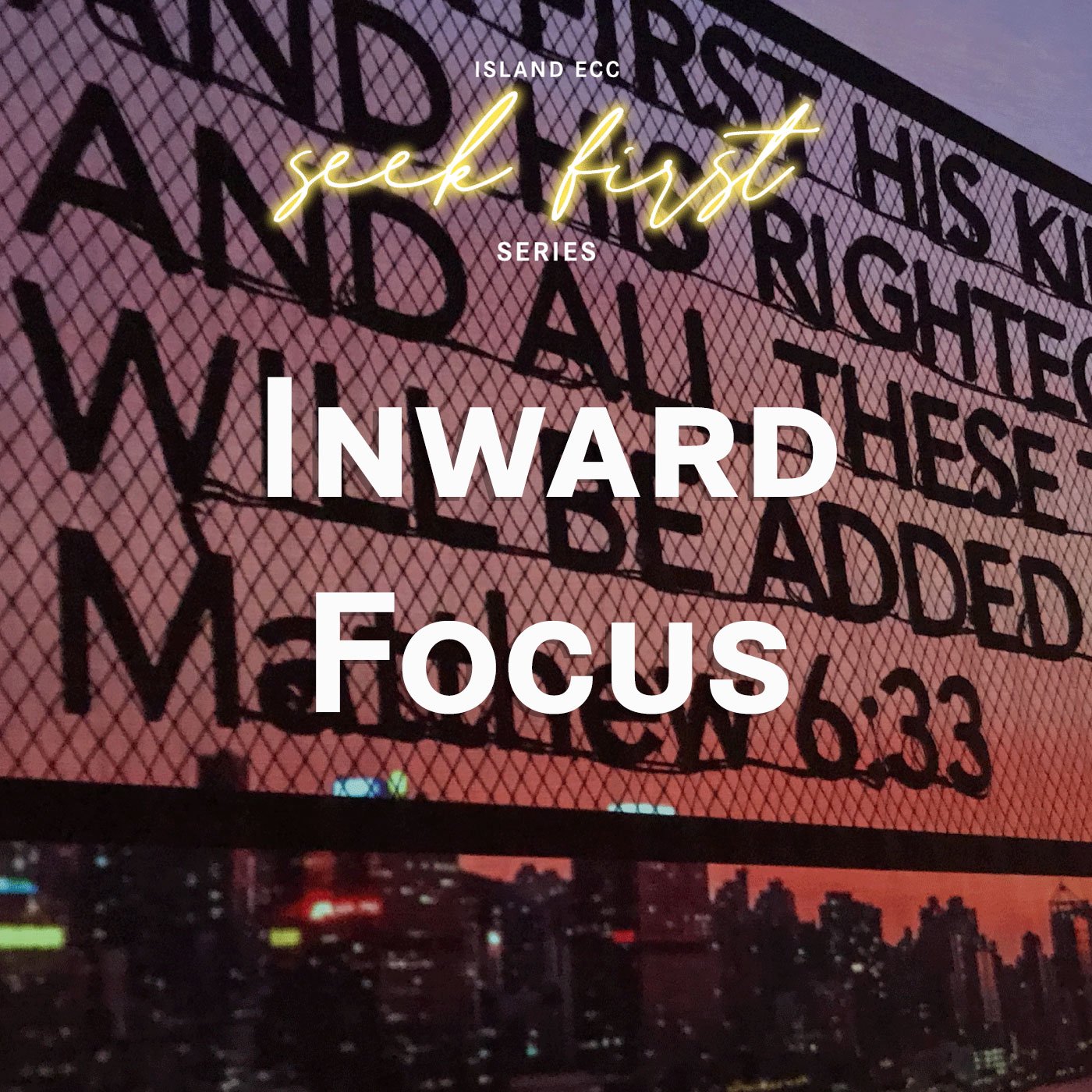 Seek First: Inward Focus episode artwork