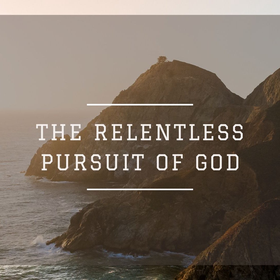The Relentless Pursuit of God episode artwork