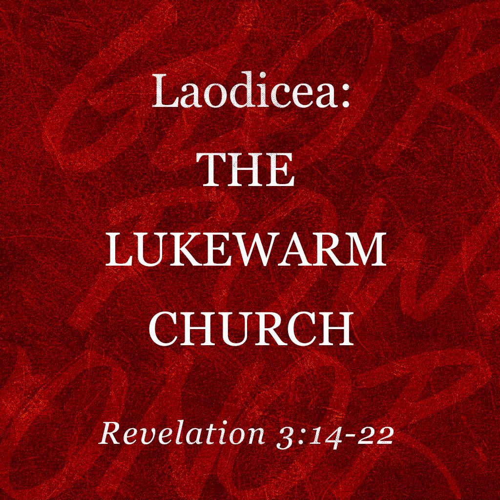 Laodicea: The Lukewarm Church episode artwork