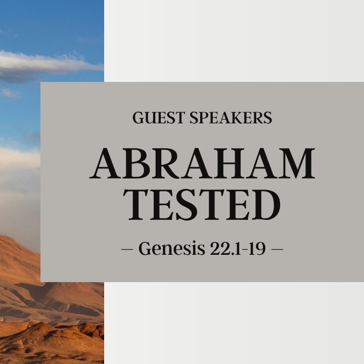 Abraham Tested | Guest Speakers episode artwork