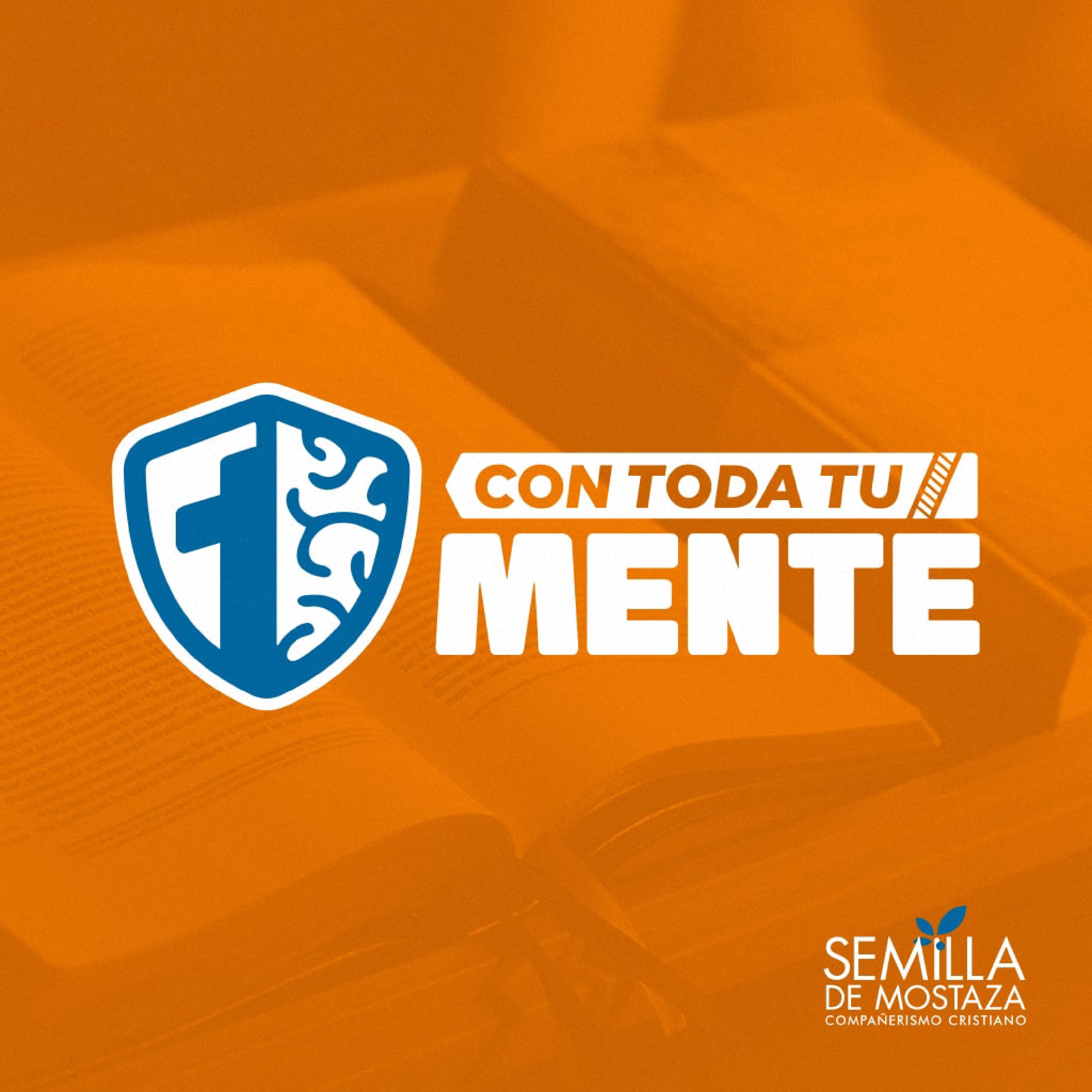 Con Toda tu Mente