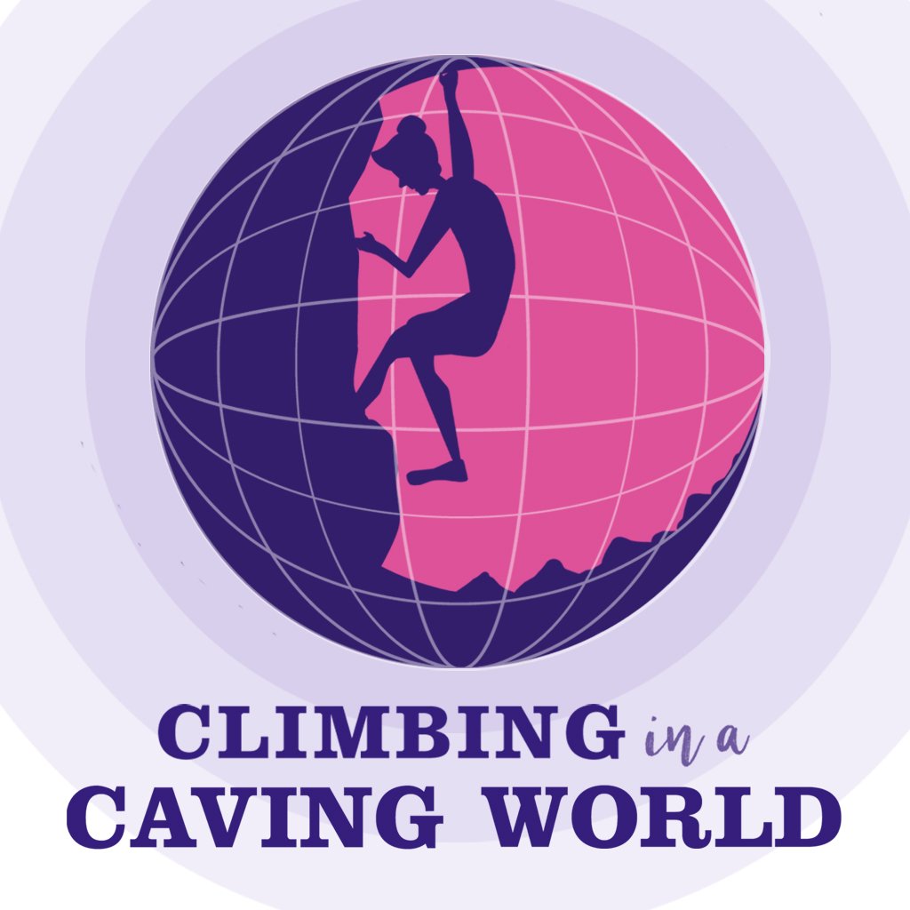 Climbing in a Caving World - Part 1