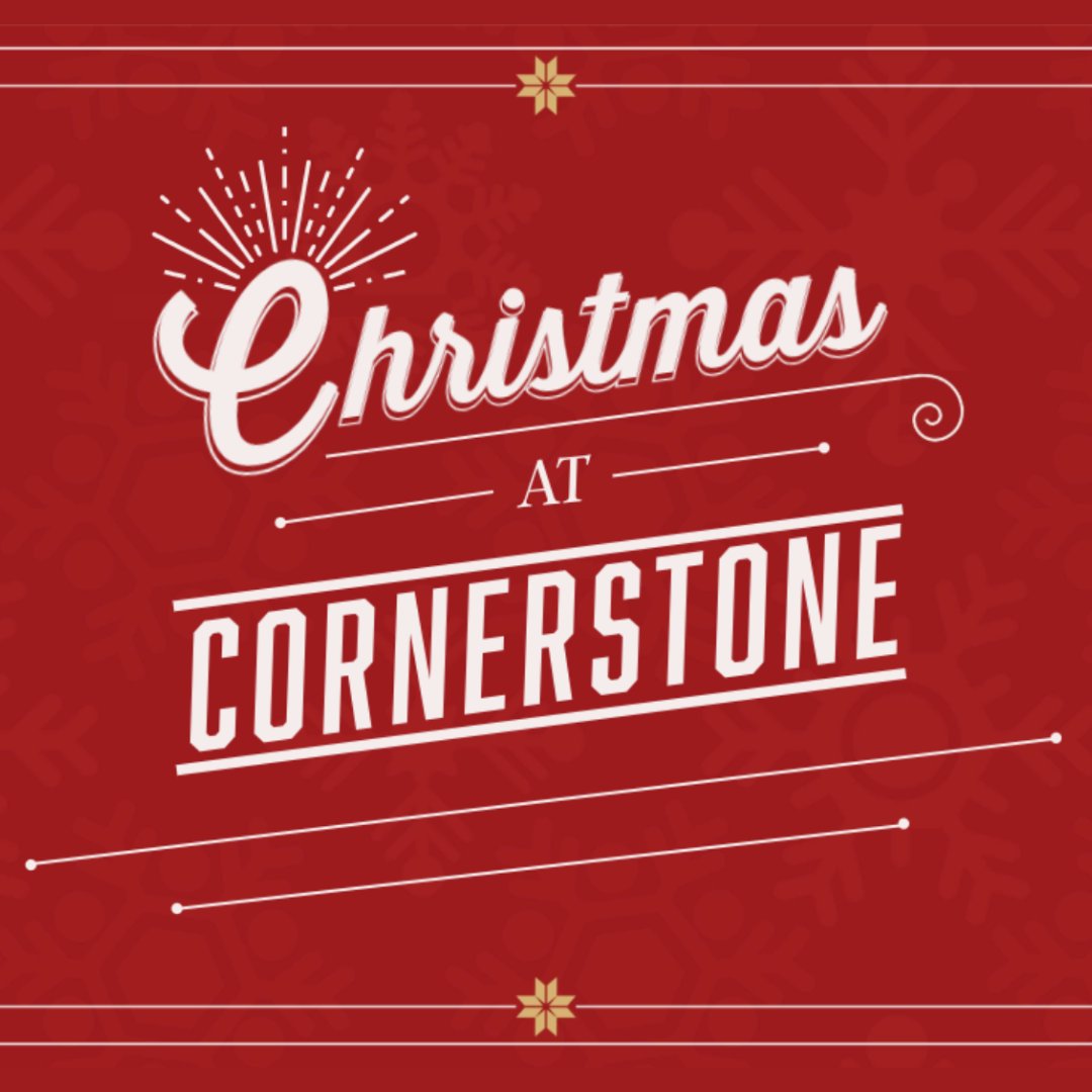 Christmas at Cornerstone: Part 3