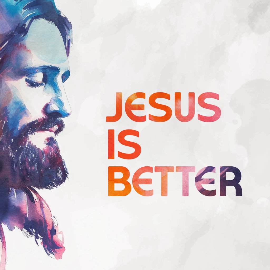Jesus Is Better episode artwork