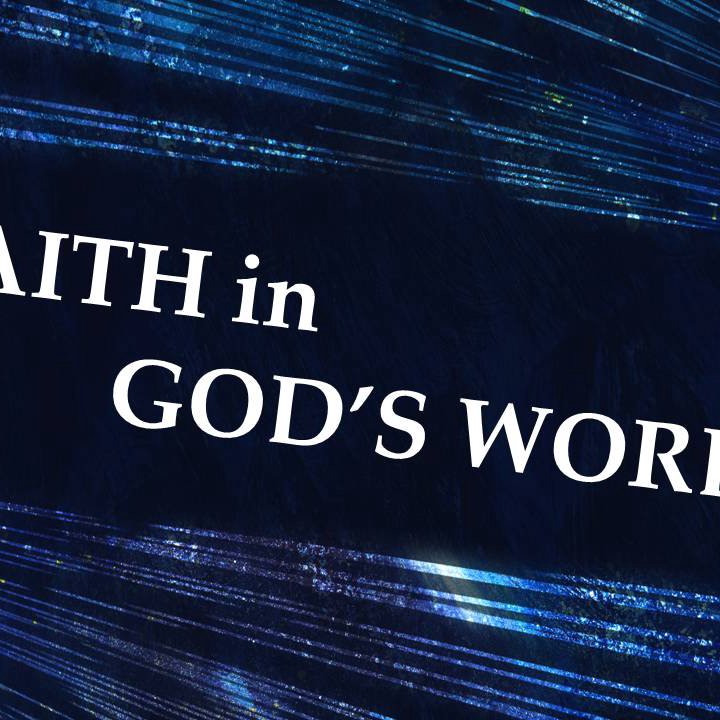 Faith In God's Word episode artwork