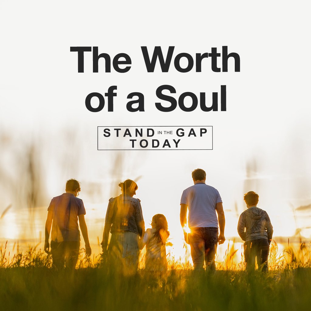 10/7/22 - The Worth of a Soul
