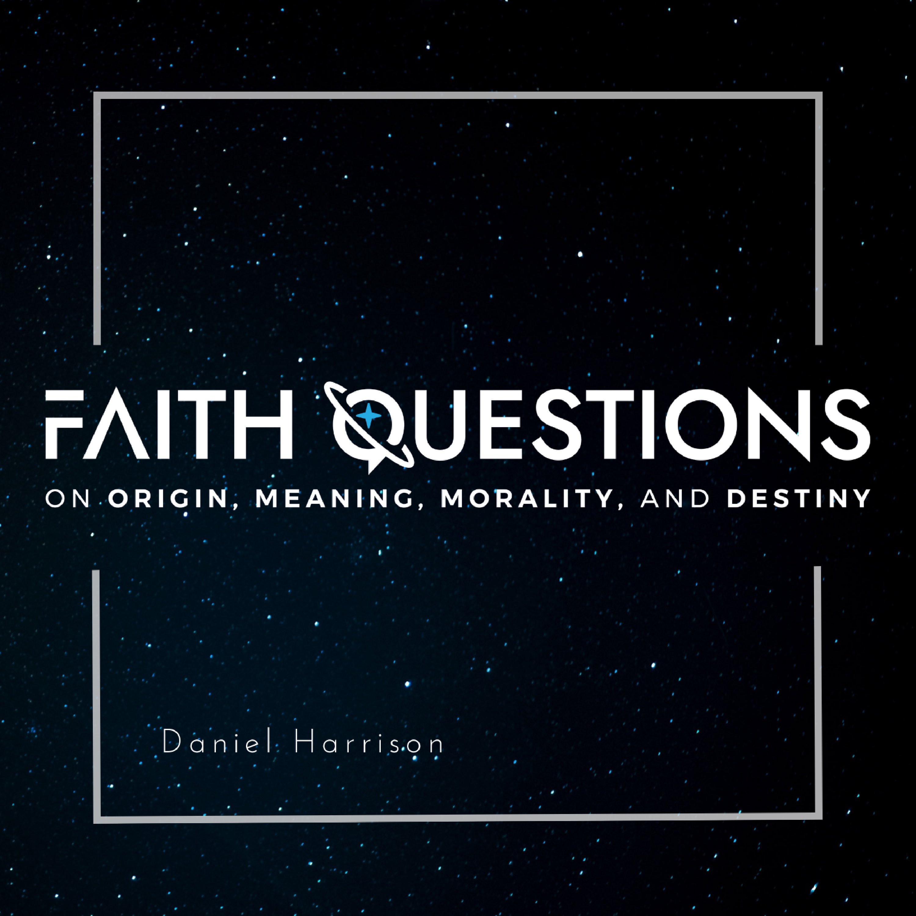 Faith Questions