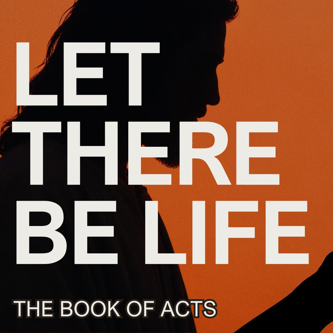 Let There Be Life - Acts 2 episode artwork