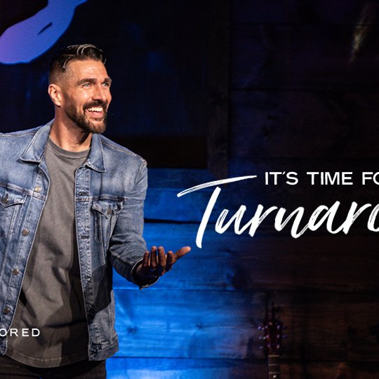 It's Time for Your Turnaround