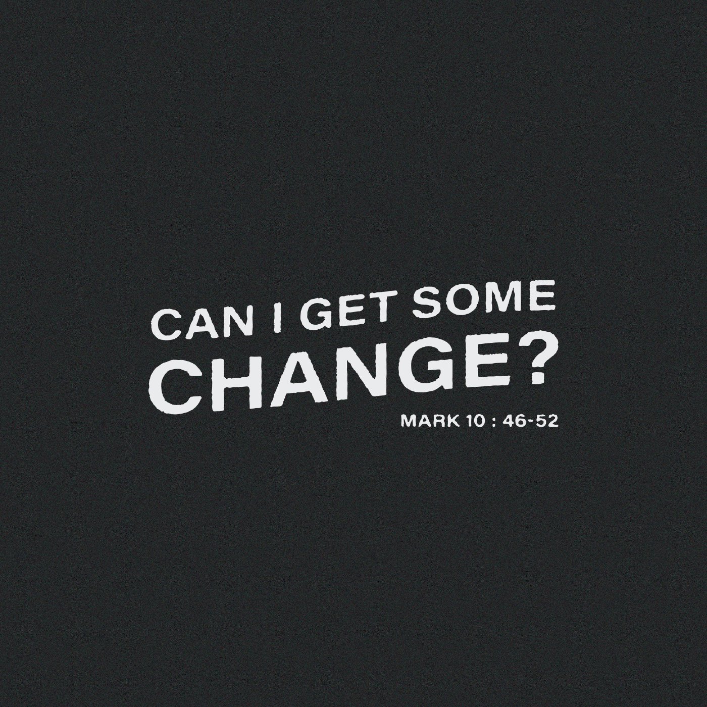 Can I Get Some Change? episode artwork