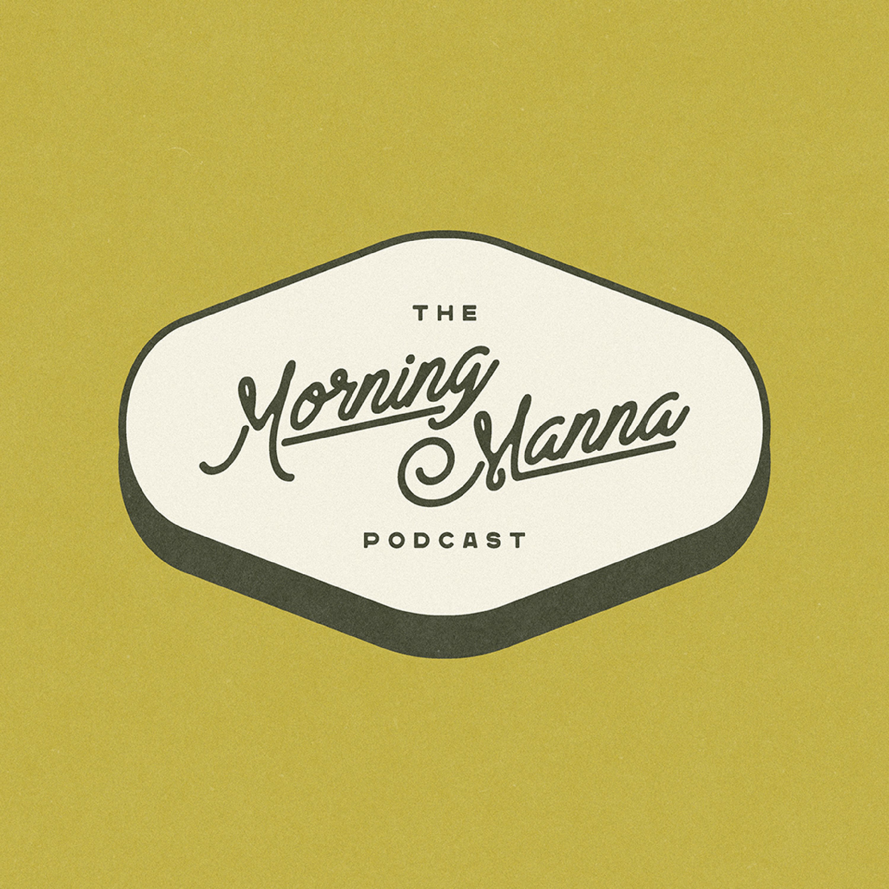 Morning Manna Podcast