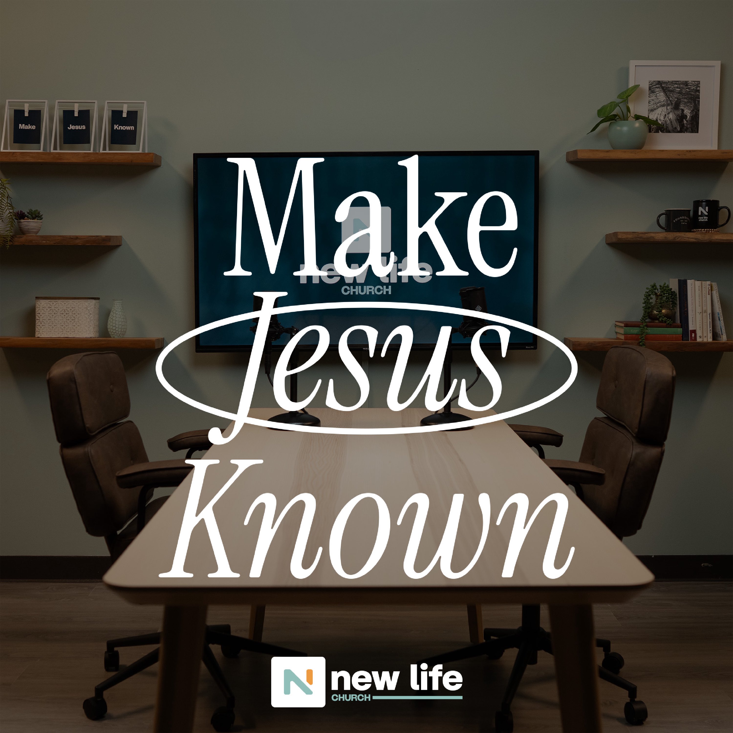 Make Jesus Known Podcast