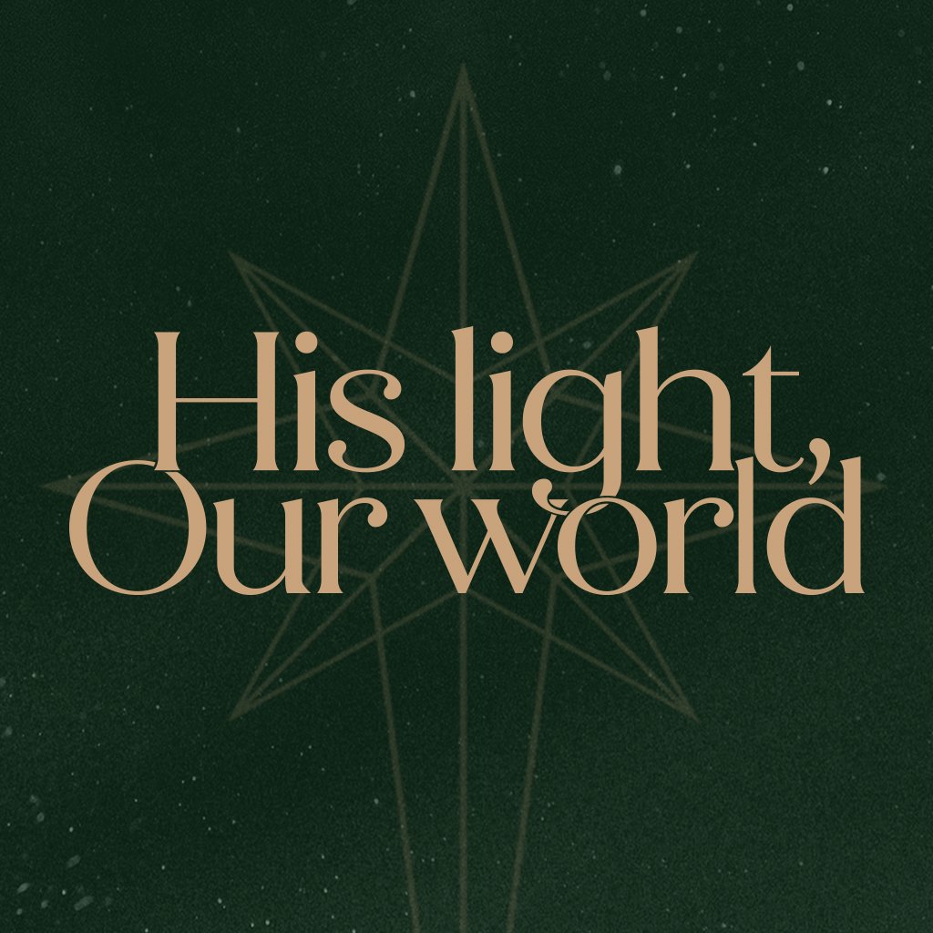 His Light, Our World | Part 3 - Grateful for His Light