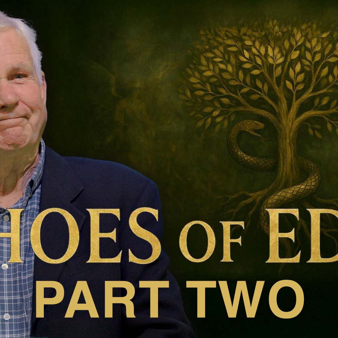 Echoes Of Eden, Part 2 Echoes Of Eden, Part 2