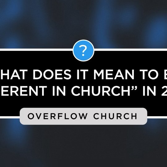 What Does It Mean To Be "Reverent In Church" in 2023? episode artwork