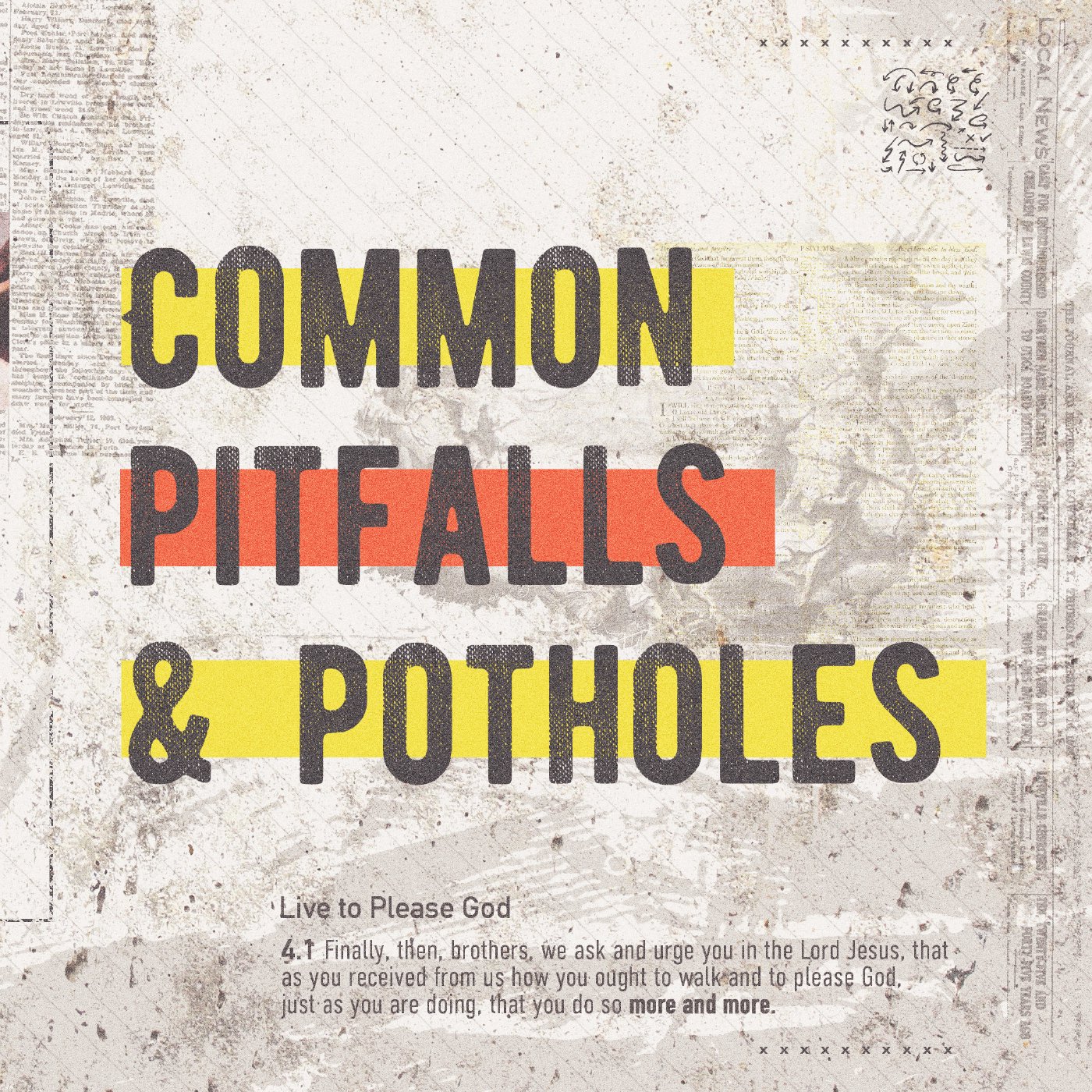 Common Pitfalls & Potholes • More & More • 1 Thessalonians 3:1-5 episode artwork