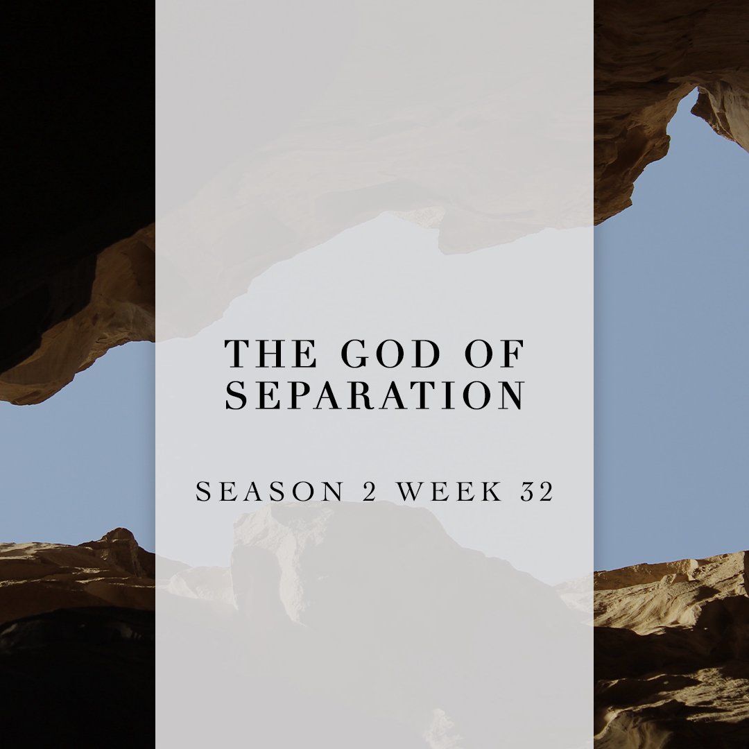 The God of Separation episode artwork