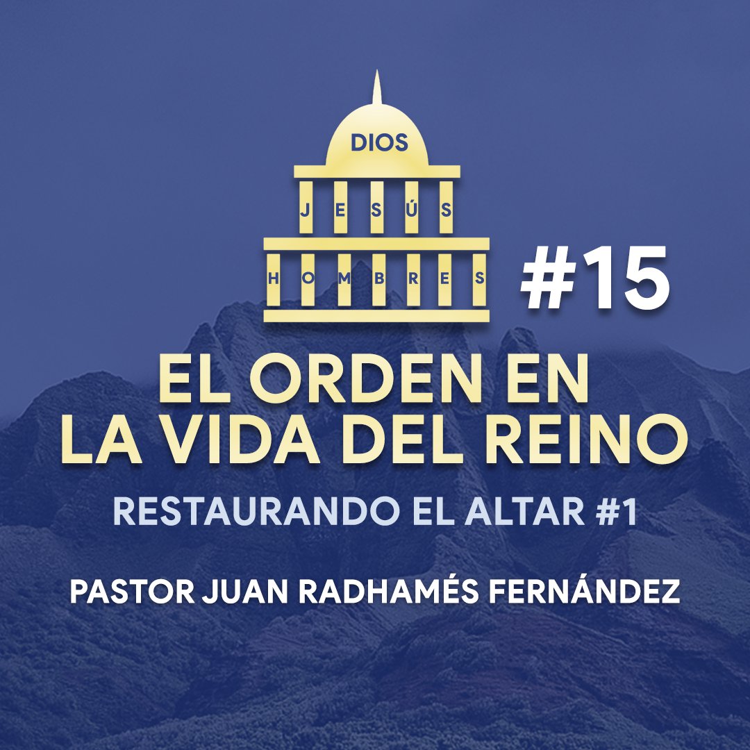 El Orden en la Vida del Reino #15 episode artwork