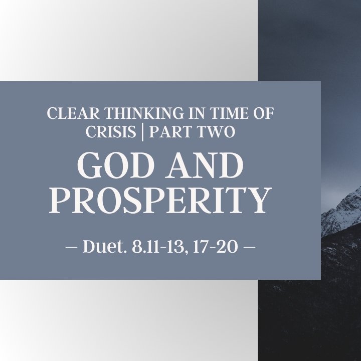 Clear Thinking in a Time of Crisis - Part 2 | God and Prosperity episode artwork