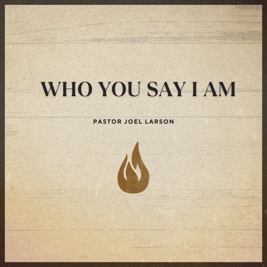 Who You Say I Am episode artwork