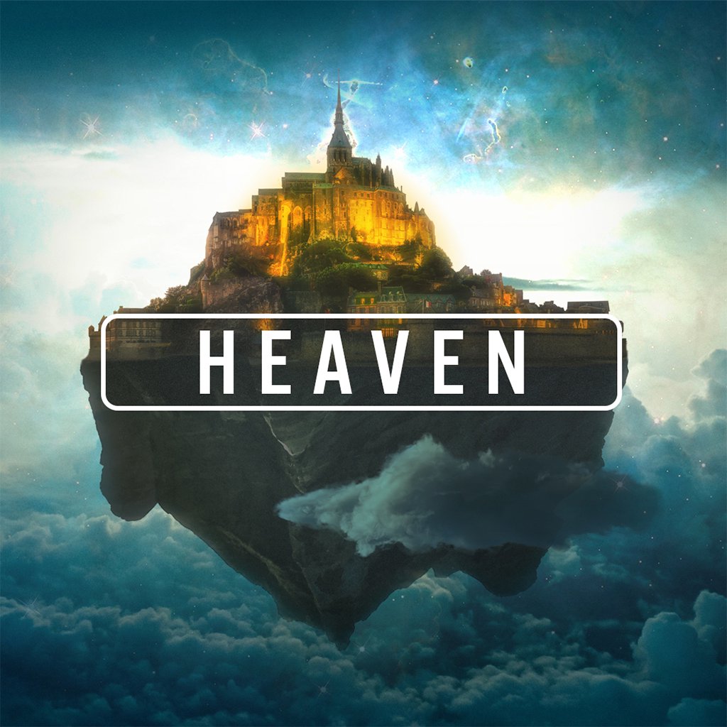 Heaven and the Power of God's Presence