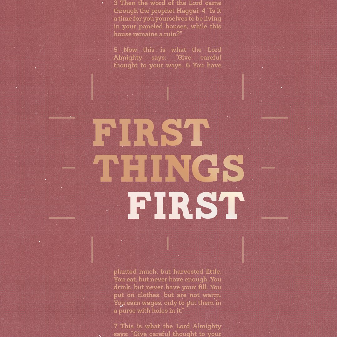 First Things First
