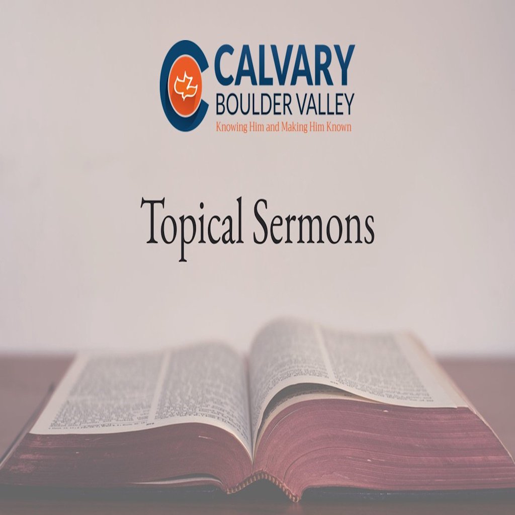 Calvary Boulder Valley Podcasts