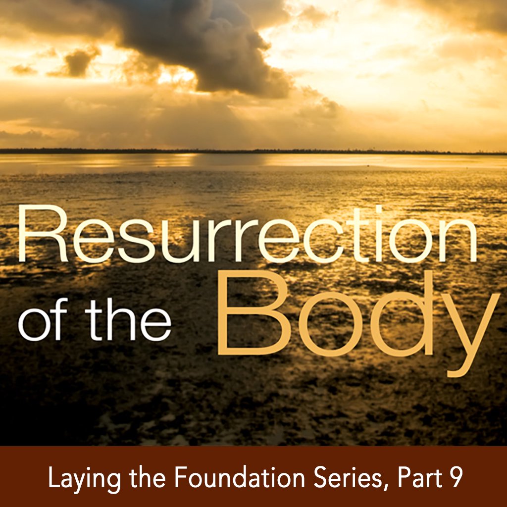 Resurrection of the Body (5)