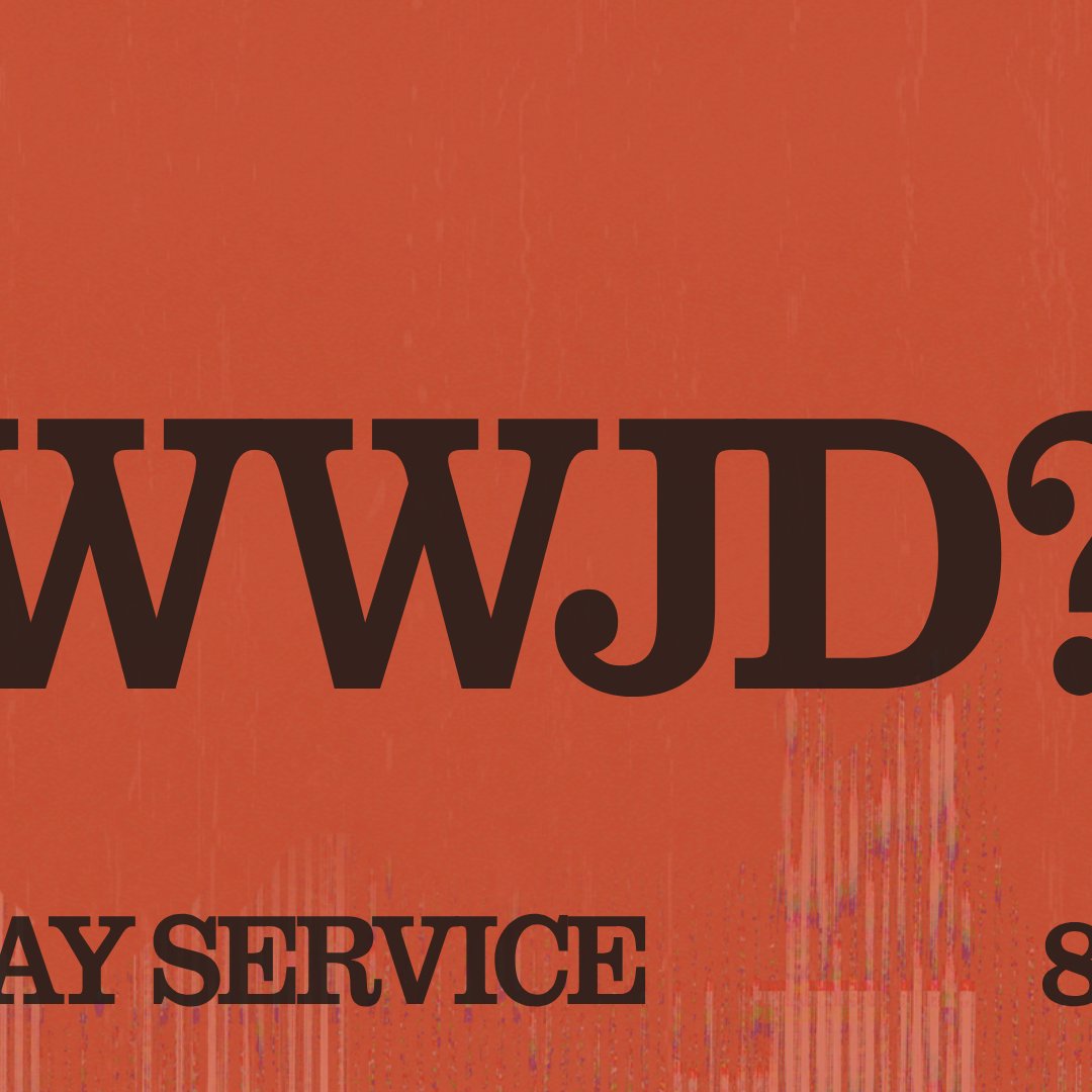 WWJD?-Sunday Service August 30, 2026 episode artwork