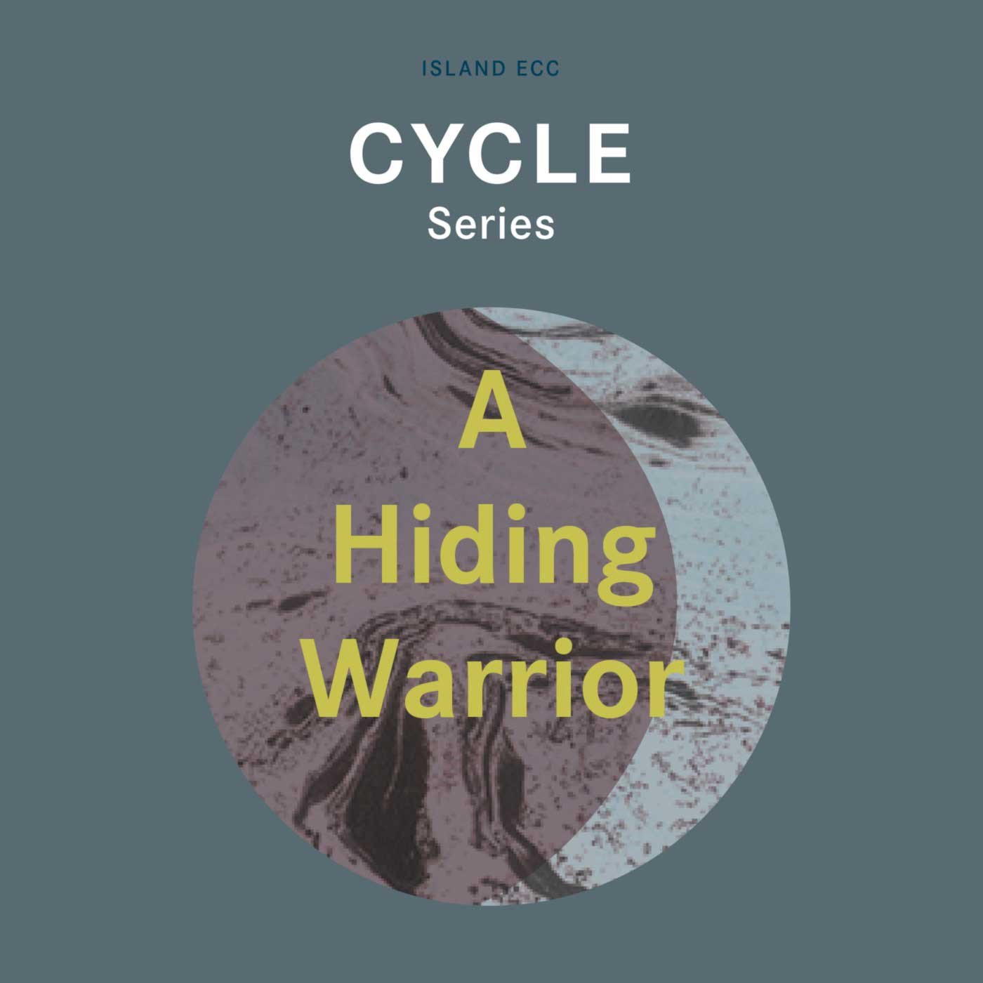 Cycle: A Hiding Warrior episode artwork